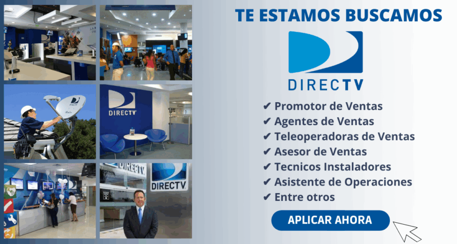 3) – DIRECTV – Empresa Internacional requiere personal calificado