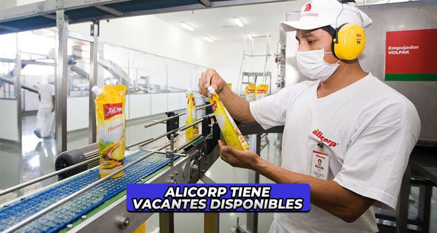 ALICORP - VACANTES DISPONIBLES EN VARIAS CIUDADES