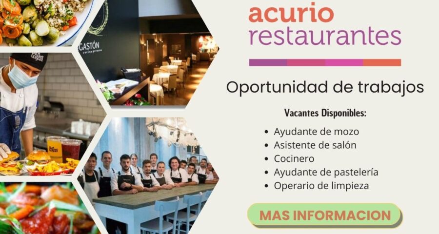 Acurio Restaurantes: Trabajos de Ayudante de Cocina y Camarera