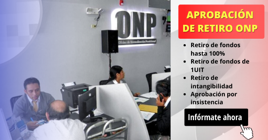 Aprobación del retiro de Fondos de ONP hasta 1 UIT(S/ 4300)