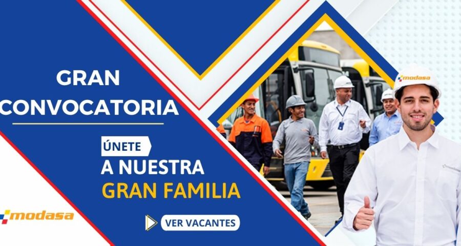 Atractivas plazas para integrarse a la familia MODASA