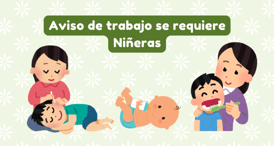 Aviso de trabajo se requiere Niñeras
