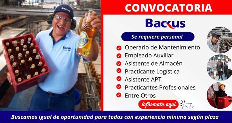 BACKUS – Convocatoria de Trabajo para diferentes sedes