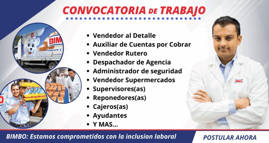 BIMBO Empresa internacional abre nueva convocatoria para vendedores, ayudantes y entre otros
