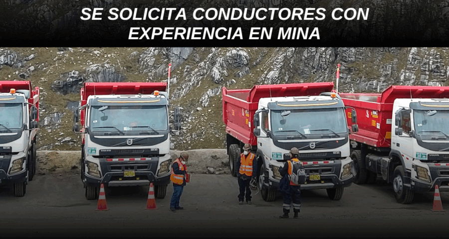 Bolsa de trabajo para Conductores con mínima experiencia en mina