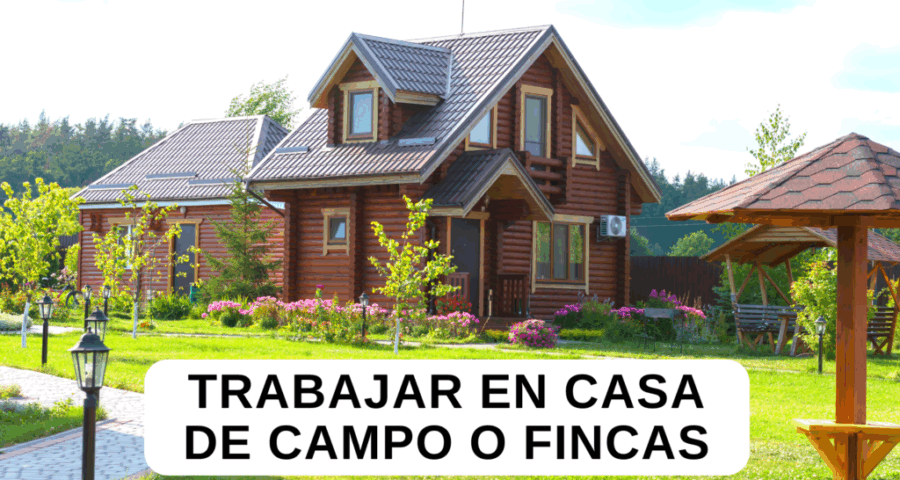 Bolsa de trabajo y oportunidades en Casa de Campo o Fincas