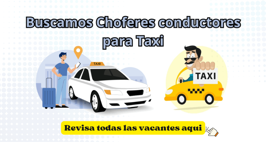 Buscamos Choferes conductores para Taxi
