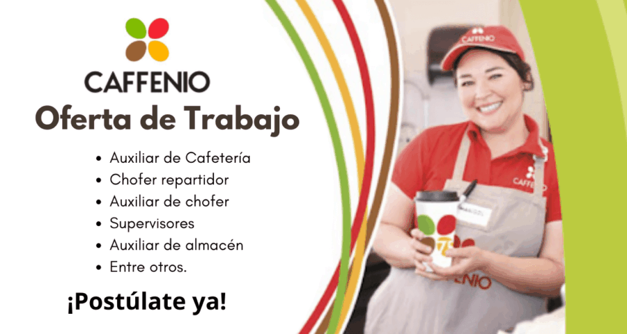 CAFFENIO cuenta con nuevas ofertas de trabajo