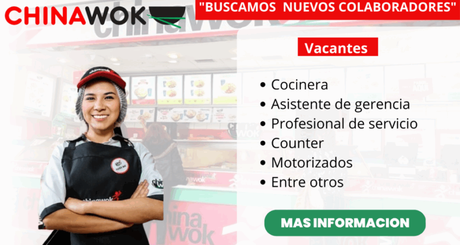 CHINAWOK-Cuenta con vacantes laborales