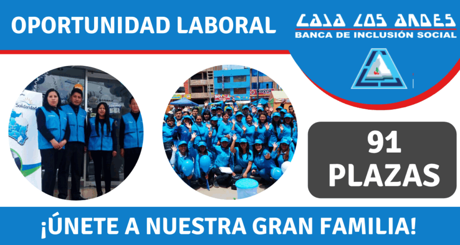 CONVOCATORIA DE TRABAJO EN CAJA RURAL DE AHORRO Y CRÉDITOS LOS ANDES