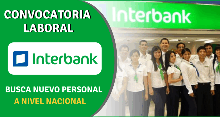 CONVOCATORIA DE TRABAJO EN IMPORTANTE BANCO INTERNACIONAL DEL PERU