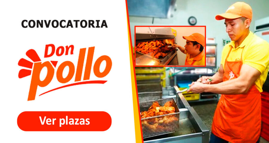 Cadena de restaurantes Don Pollo ofrece nuevas plazas de trabajo con y sin experiencia
