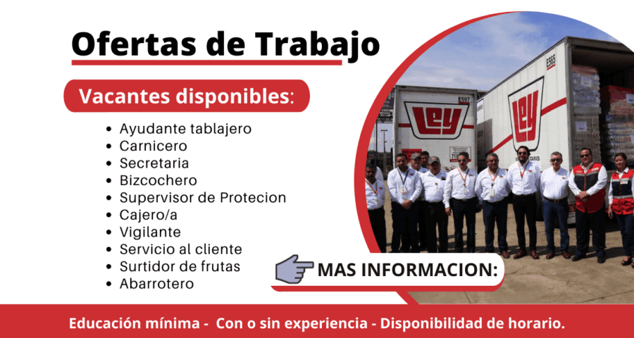 Cadena de supermercados Casa Ley busca personal