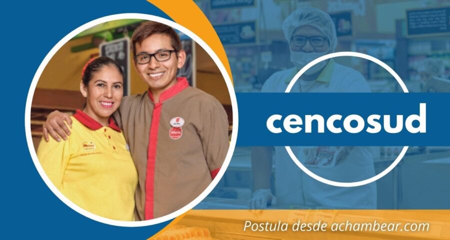 Cencosud abre su convocatoria para nuevos colaboradores en todas sus tiendas a nivel nacional