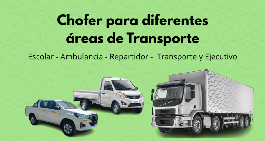 Chofer para diferentes áreas de Transporte