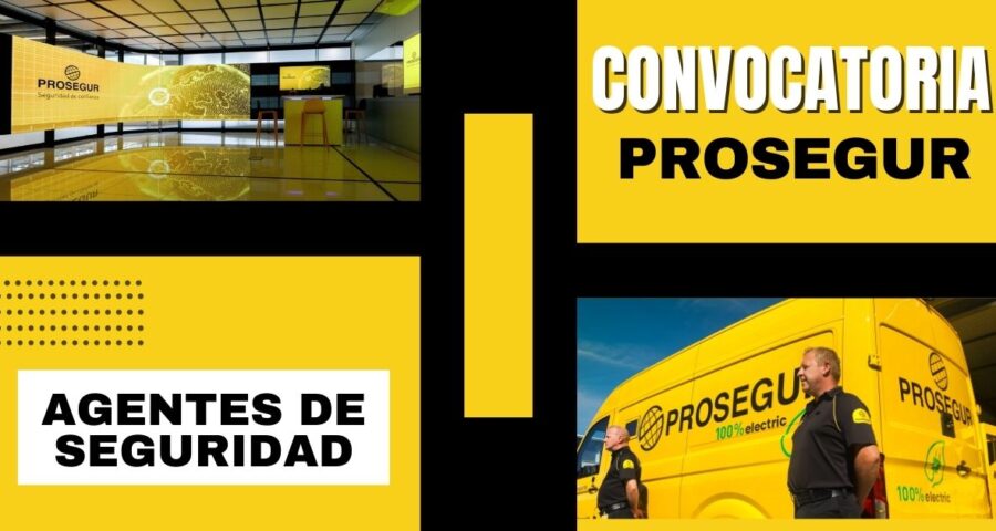 Convocatoria Agentes PROSEGUR