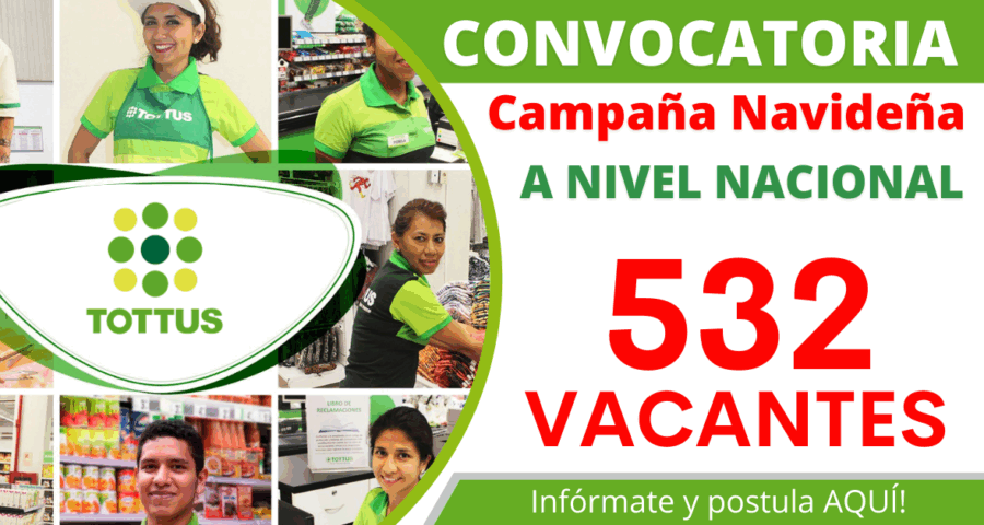 Convocatoria Hipermercados Tottus ¡Únete a nosotros!
