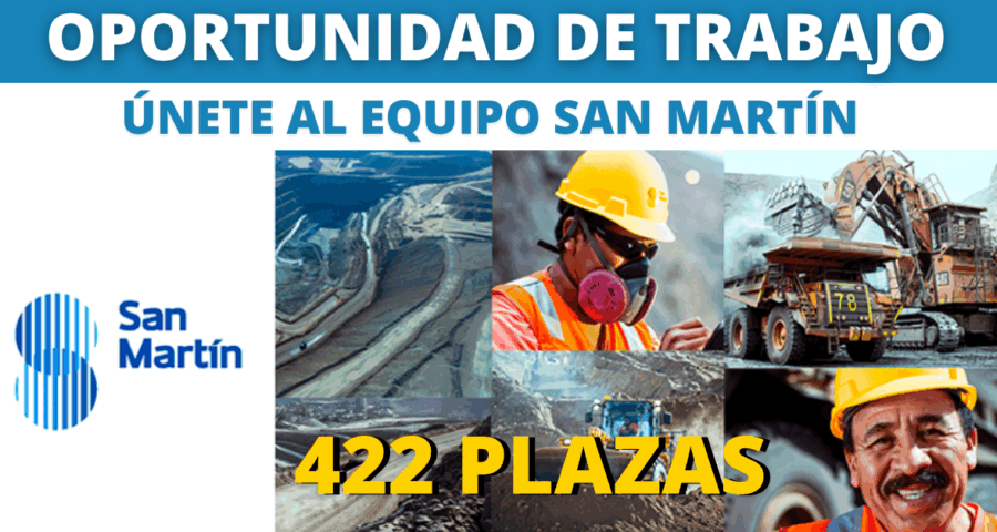 Convocatoria San Martín Contratistas Generales ¡Únete a nuestro equipo!