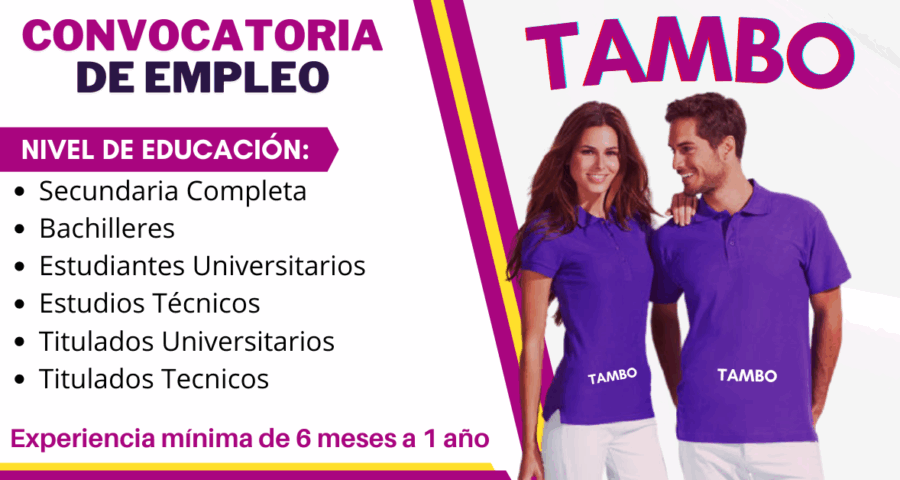 Convocatoria de empleo en tiendas Tambo ¡Trabaja con nosotros!