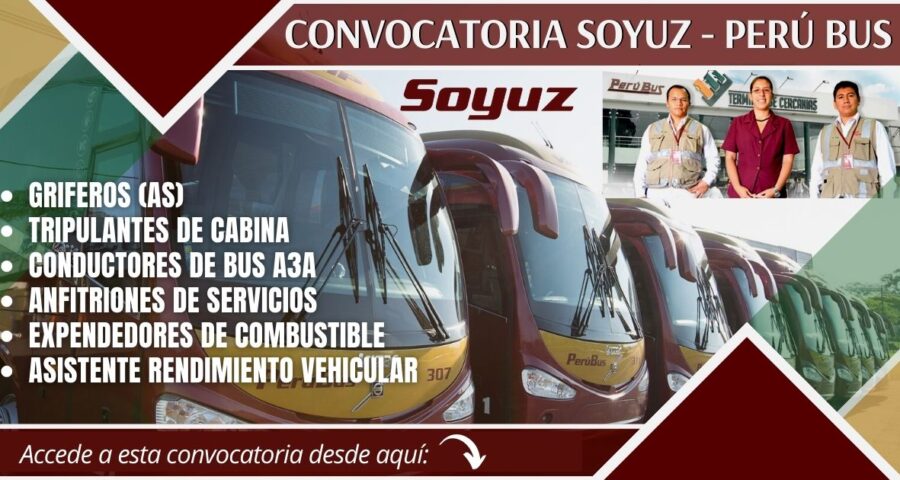 Convocatoria de empleos Soyuz Perú Bus