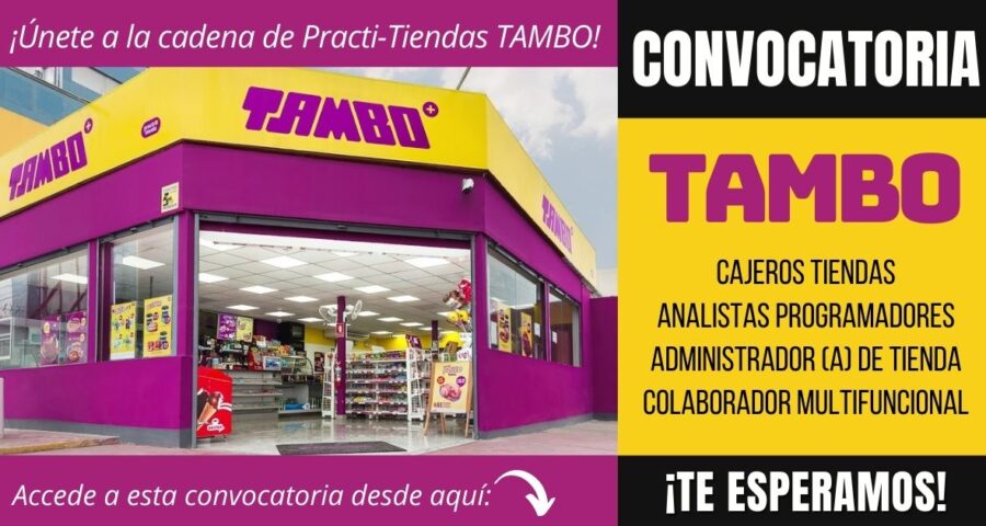 Convocatoria de empleos TIENDAS TAMBO
