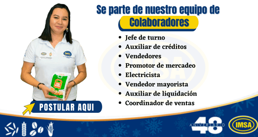 Convocatoria de trabajo en la Industria de alimentos Imsa