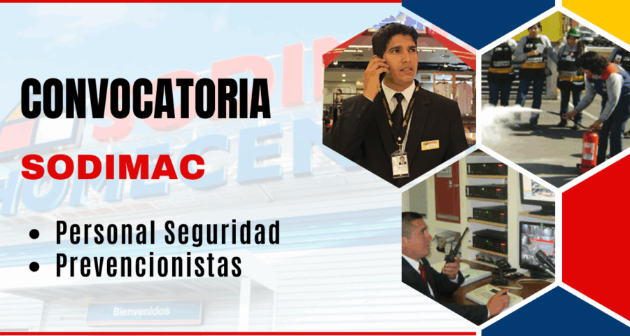 Convocatoria en SODIMAC para Personal de Seguridad y Prevencionistas