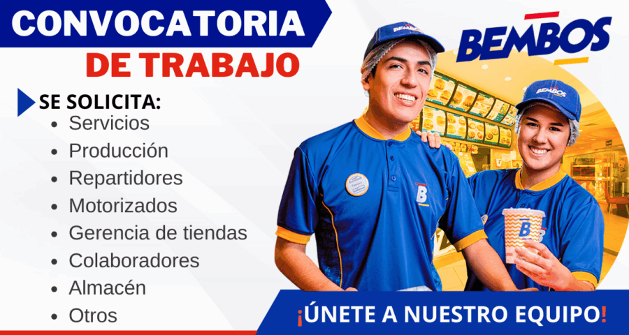 Convocatoria laboral Bembos: Requiere Repartidores, Motorizados, Gerentes, Otros