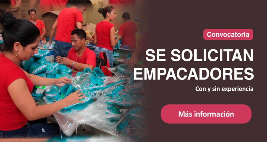 Convocatoria laboral | Se solicita personal para Empacado con y sin experiencia