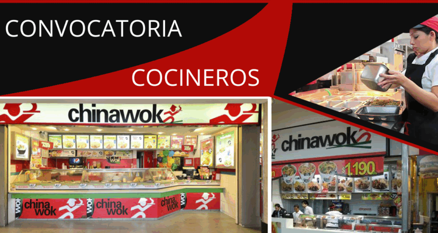 Convocatoria para COCINEROS en reconocida cadena de comida oriental CHINA WOK