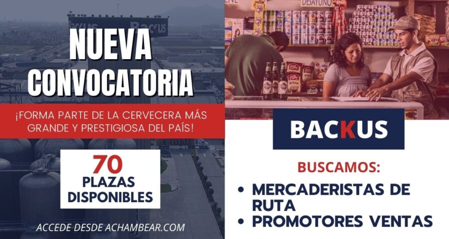 Convocatoria para mercaderistas de ruta y promotores de venta en BACKUS