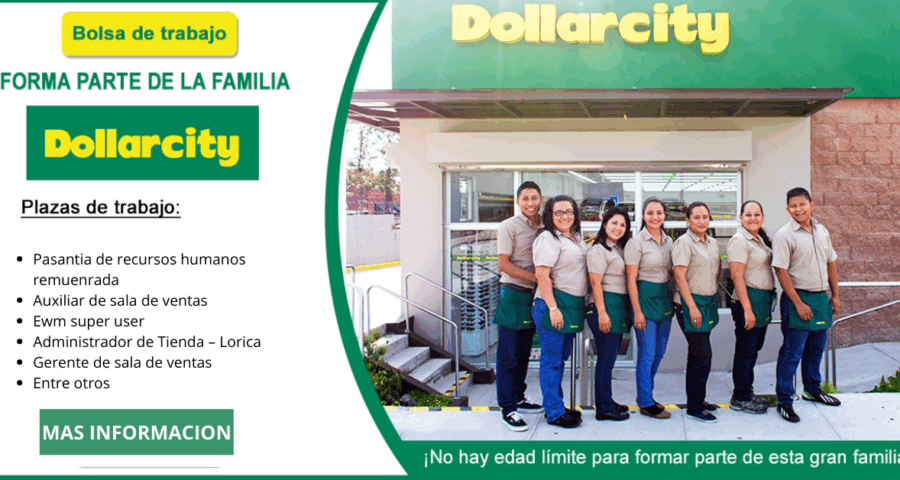 DOLLARCITY – Cuenta con una variedad de vacantes disponibles