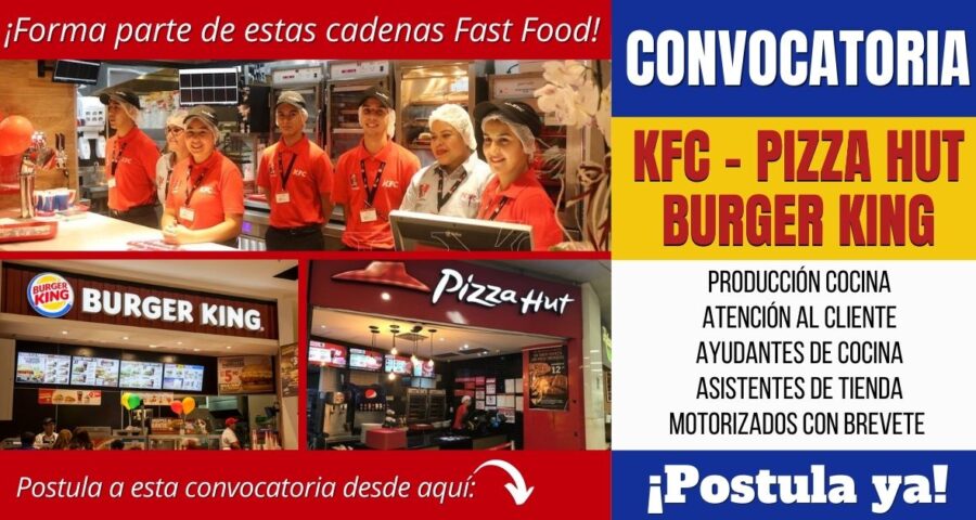 Empleos Burger King - KFC y Pizza Hut