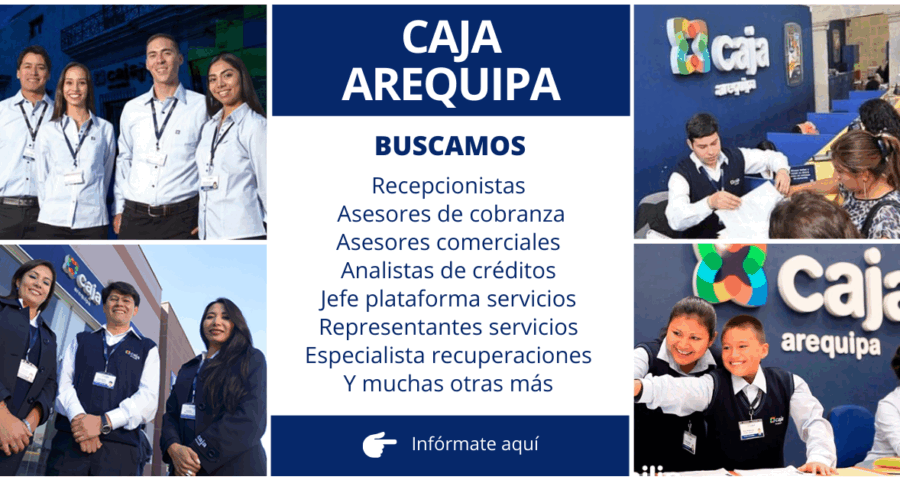 Empleos disponibles Caja Arequipa