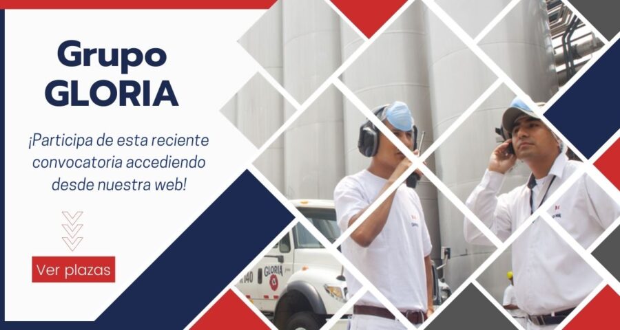 Empleos disponibles Grupo GLORIA