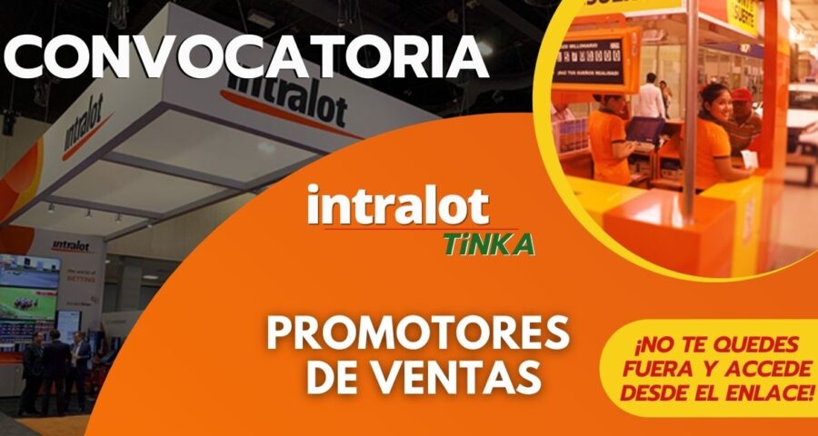 Empleos disponibles La Tinka - Intralot