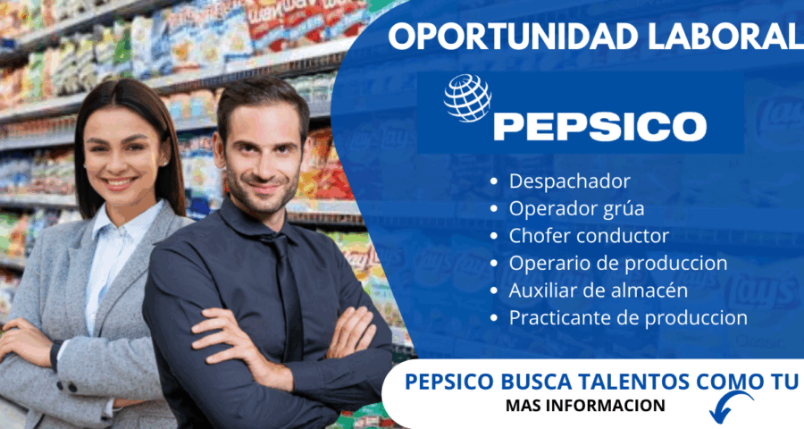 Empleos disponibles dentro de la empresa PEPSICO