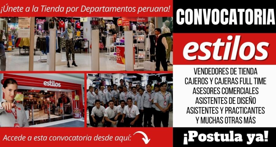 Empleos disponibles en TIENDAS ESTILOS