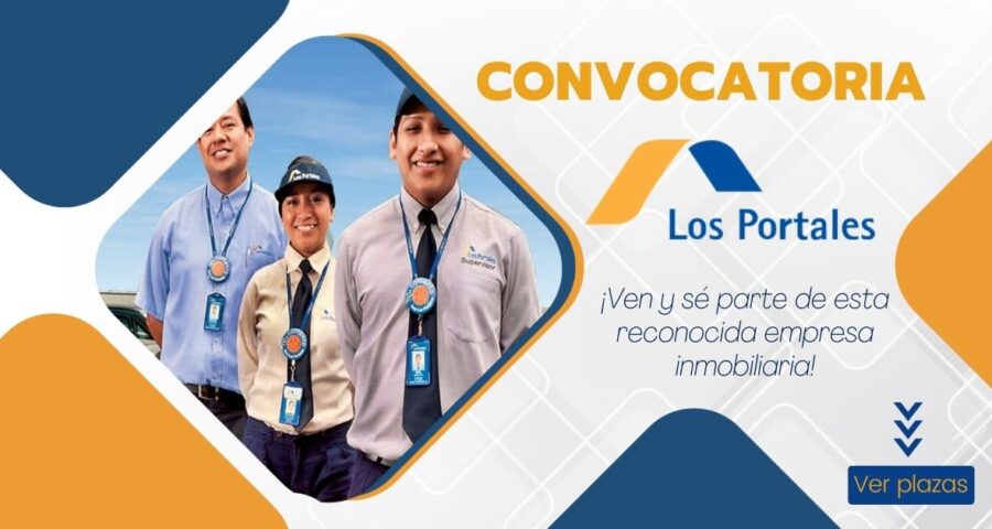 Empresa Los Portales ofrece atractivos puestos laborales en reciente convocatoria