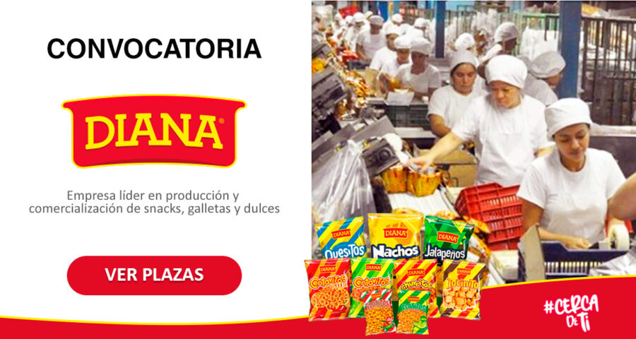 Empresa alimenticia DIANA ofrece nuevas oportunidades de trabajo para varios puestos