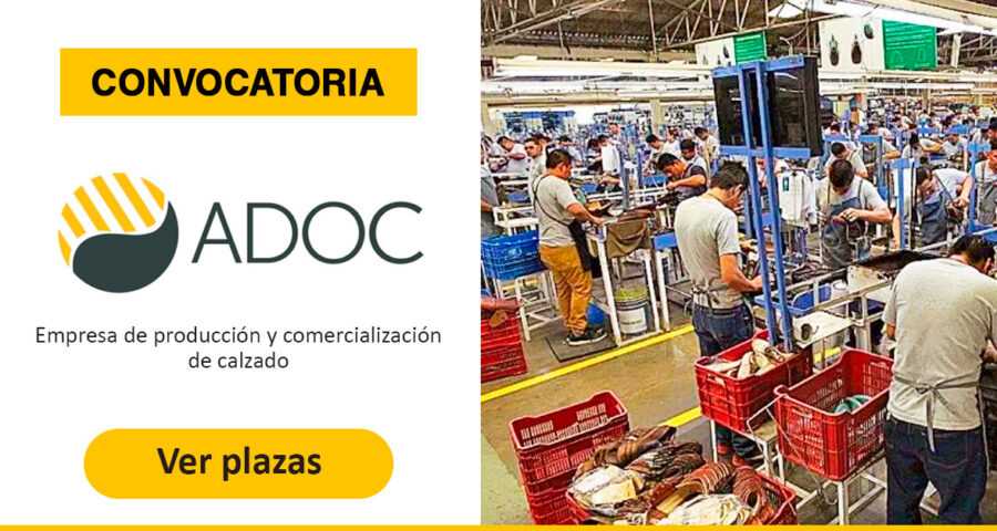 Empresa de calzado ADOC está ofreciendo nuevos puestos trabajo | Conócelos aquí