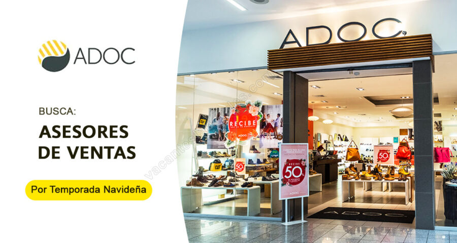 Empresa de calzado ADOC ofrece plazas por Temporada Navideña