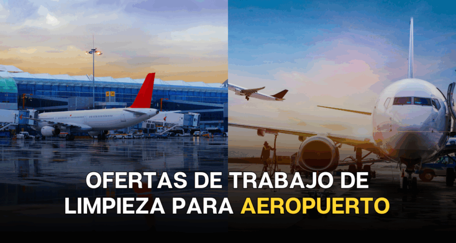 Empresa de limpieza requiere personal para trabajar en aeropuerto