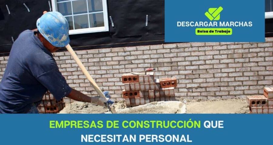Empresas de construcción que necesiten personal