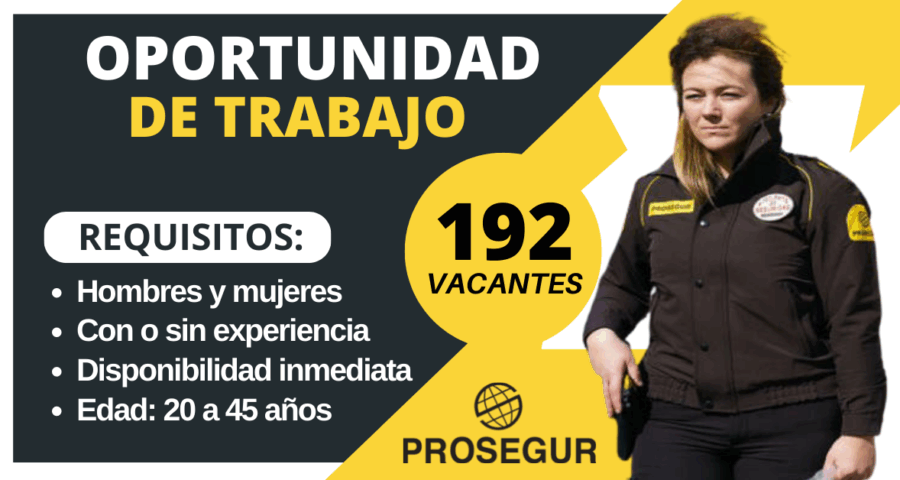 Entérate de los requisitos para trabajar en Prosegur con o sin experiencia