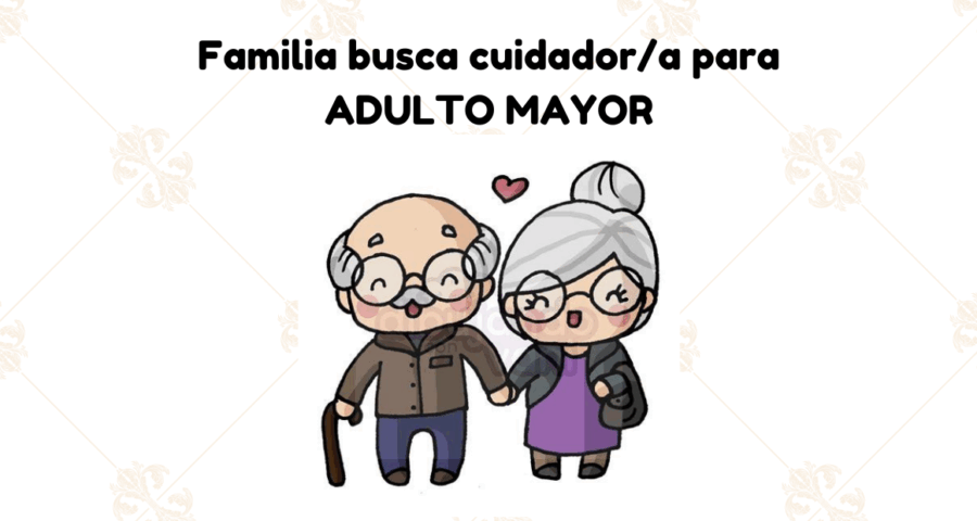 Familia busca cuidador/a para adulto mayor