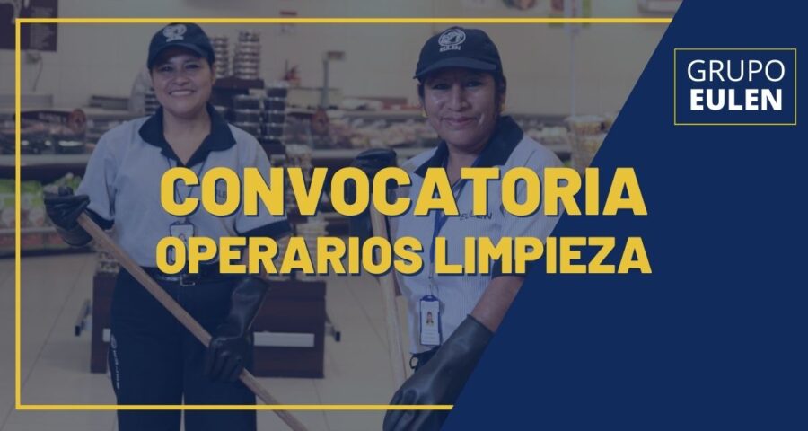 Forma parte del equipo de OPERARIOS DE LIMPIEZA que organiza GRUPO EULEN