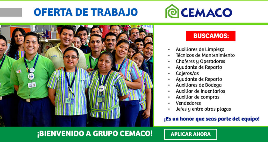 GRUPO CEMACO se encuentra en la búsqueda de personal para cubrir nuevas plazas