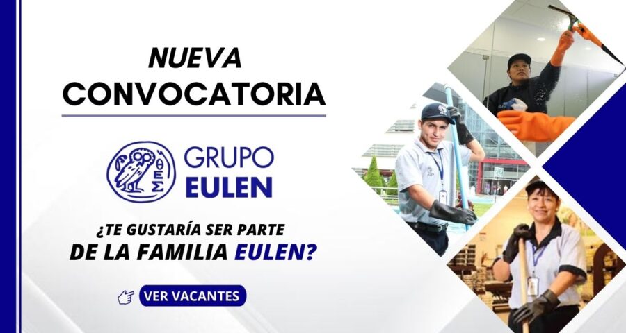 GRUPO EULEN requiere de hombres y mujeres para el área de limpieza