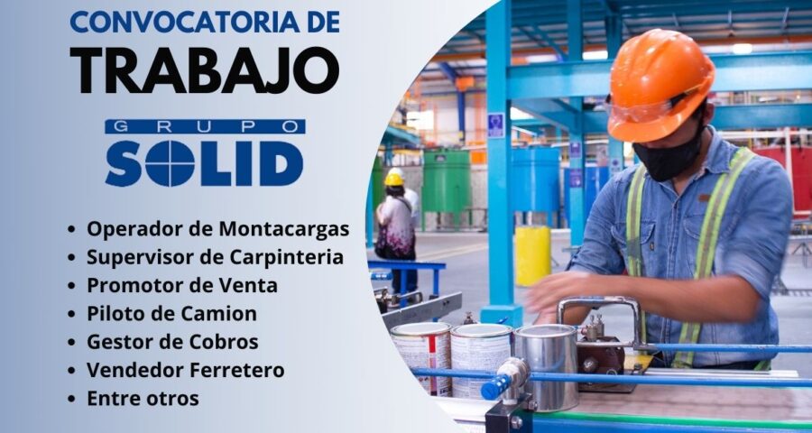 GRUPO SOLID – Requiere Nuevo Personal con mínima Experiencia